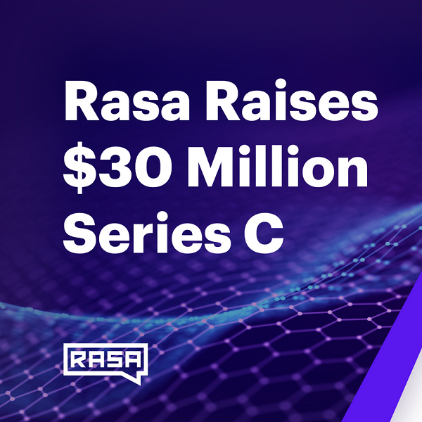 Generative conversational AI platform Rasa raises $30 million Series C funding