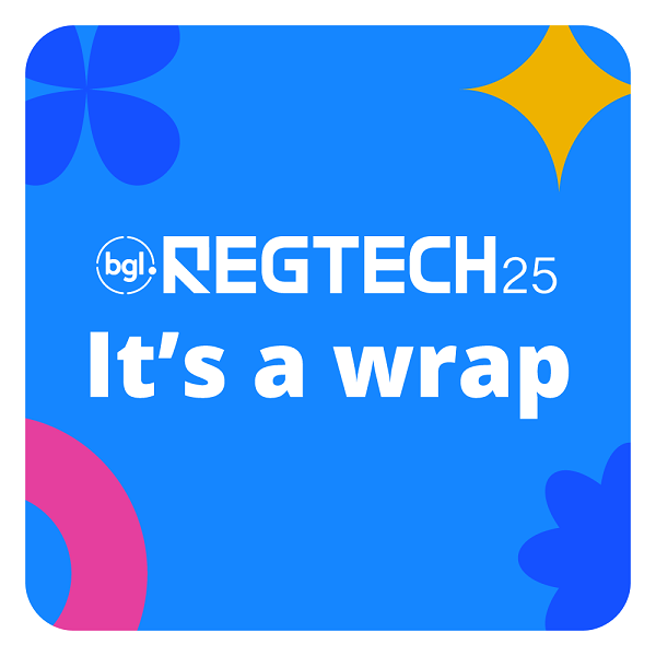 BGL REGTECH 2025 – It’s a wrap!